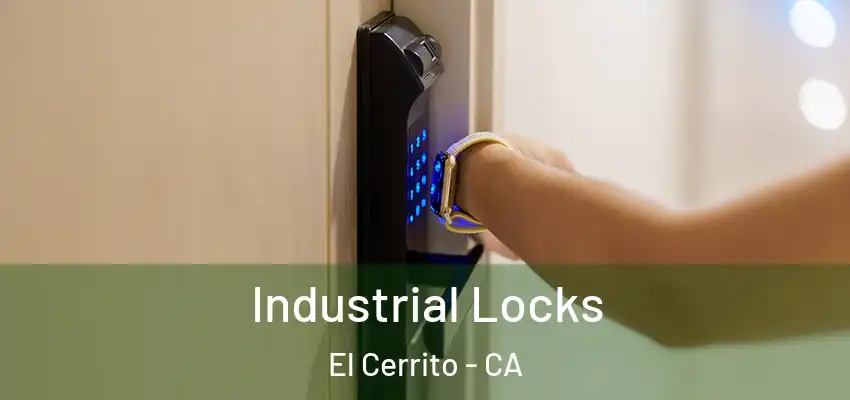  Industrial Locks El Cerrito - CA
