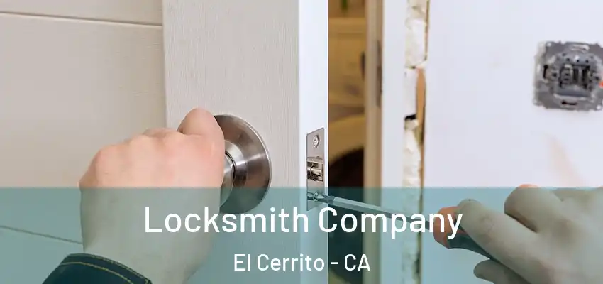  Locksmith Company El Cerrito - CA